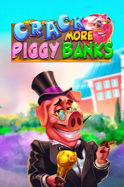 Crack More Piggy Banks - Betrepublic
